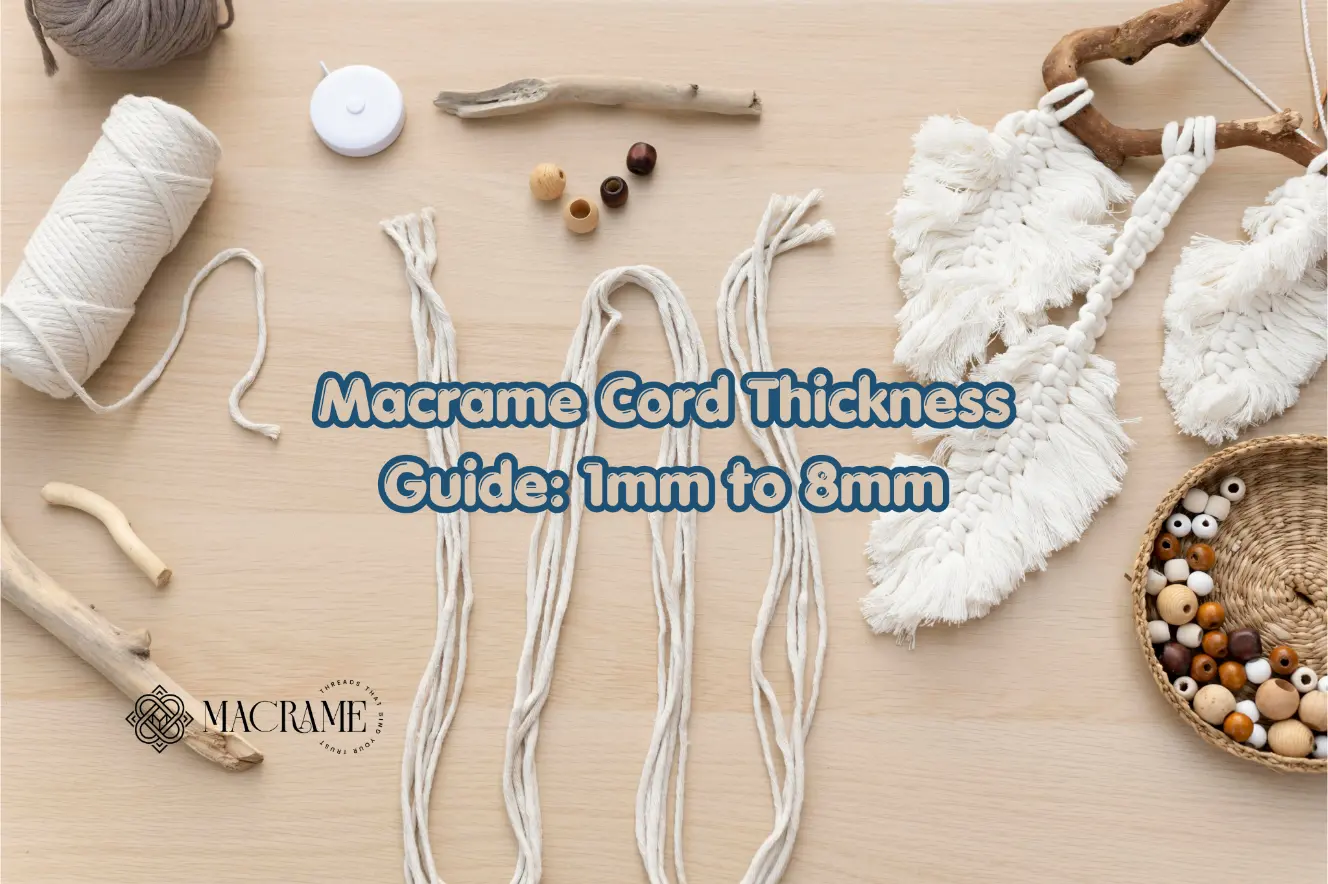 Close up of macrame cord roll, along with beads and finished design and other craft supplies, with the text “Macrame Cord Thickness Guide: 1mm to 8mm.”